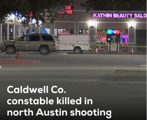 Shooting in Austin: Constable killed in the line of duty