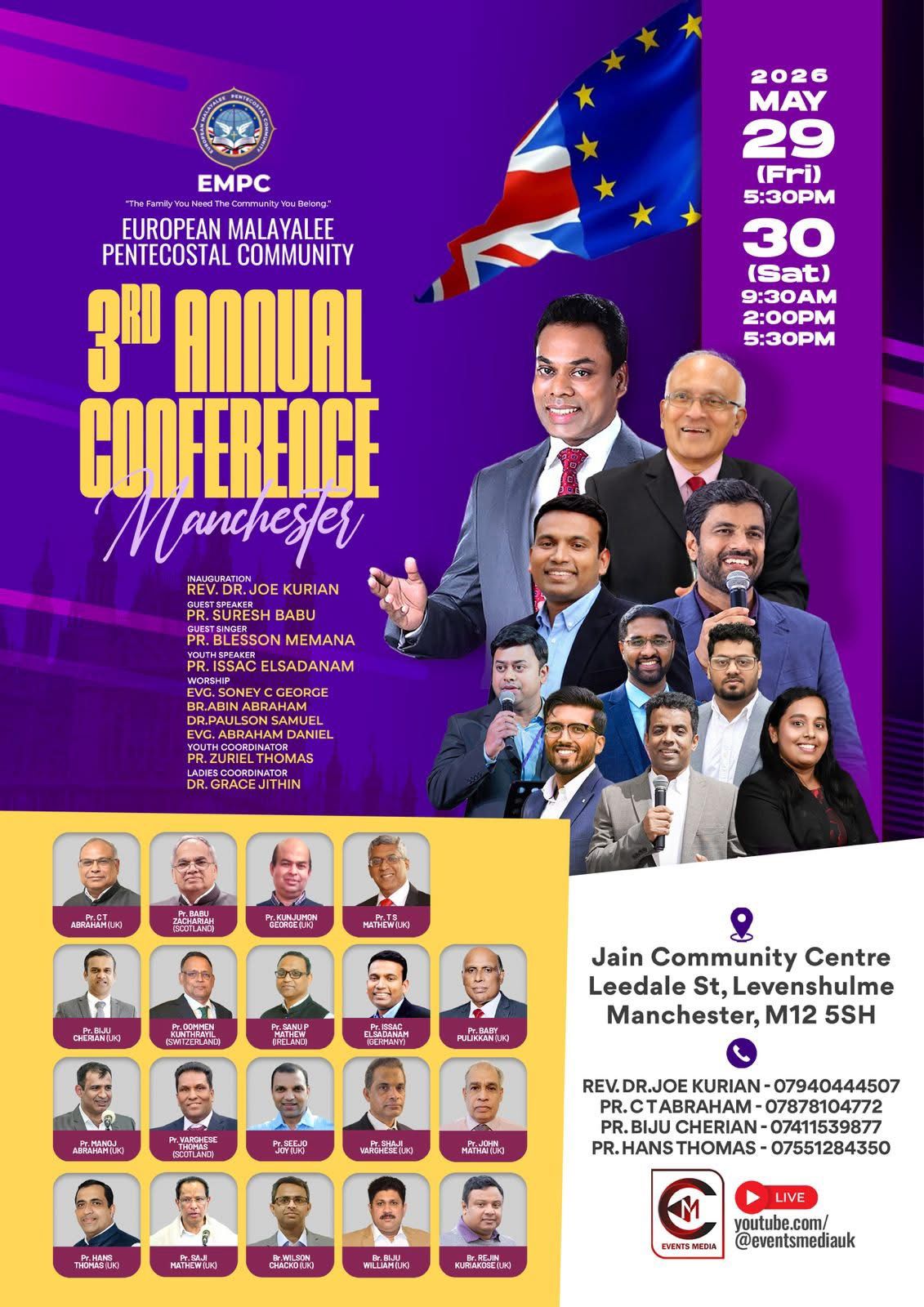 യൂറോപ്യൻ മലയാളി പെന്തെക്കൊസ്തൽ കമ്മ്യൂണിറ്റി (ഇ.എം.പി.സി): 3 മത് ആനുവൽ കോൺഫറൻസ് മെയ്‌ 29, 30 തീയതികളിൽ