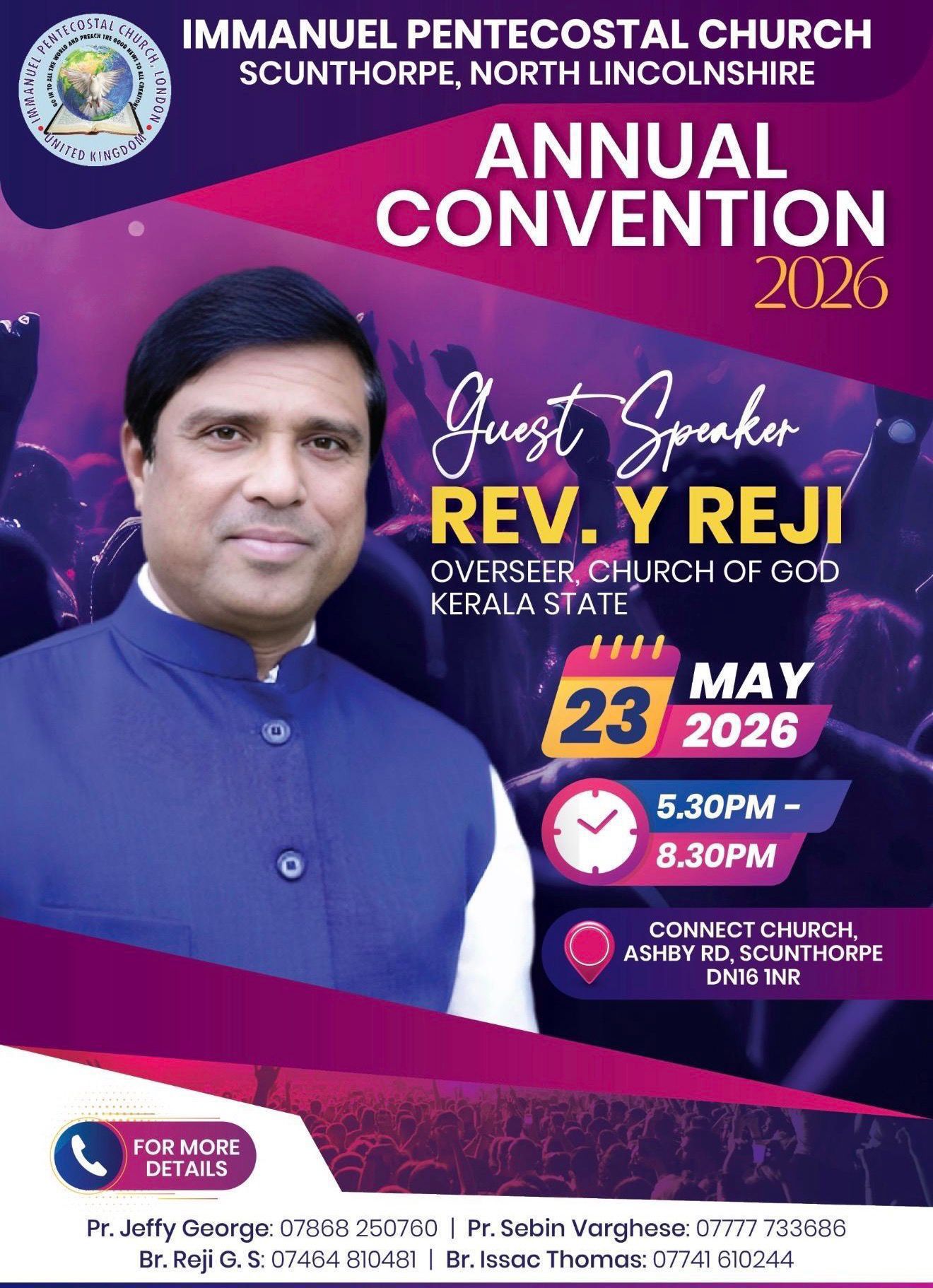 ഇമ്മാനുവേൽ പെന്തെക്കൊസ്ത് ചർച്ച് കൺവൻഷൻ യു.കെയിലെ സ്‌കന്തതോപിൽ നാളെ
