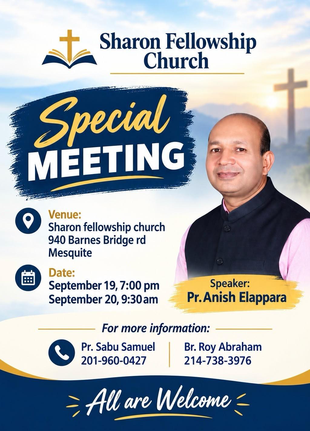 മെസ്‌ക്വിറ്റ് ഷാരോൺ ഫെലോഷിപ്പ് ചർച്ചിൽ സെപ്റ്റംബർ 19, 20 തീയതികളിൽ പ്രത്യേക യോഗം
